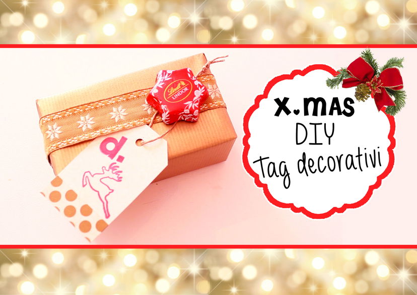 #XmasTime: Tag decorativi DIY ☆ preview