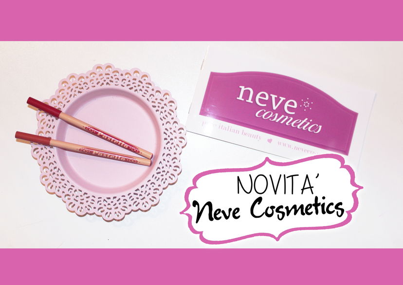 NOVITA’: Scopriamo insieme le nuove Pastello Lipcolor – Neve Cosmetics – preview