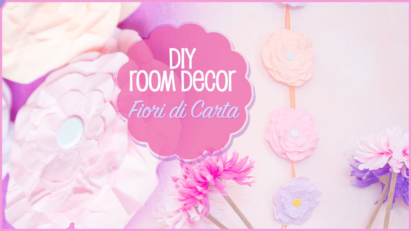 Diy Spring Room Decor: ✿ Fiori di Carta ✿ preview