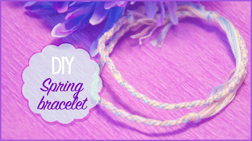 DIY ♥ Spring Bracelet preview