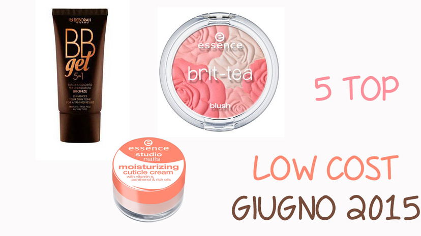 5 TOP LOW COST – Giugno 2015 preview