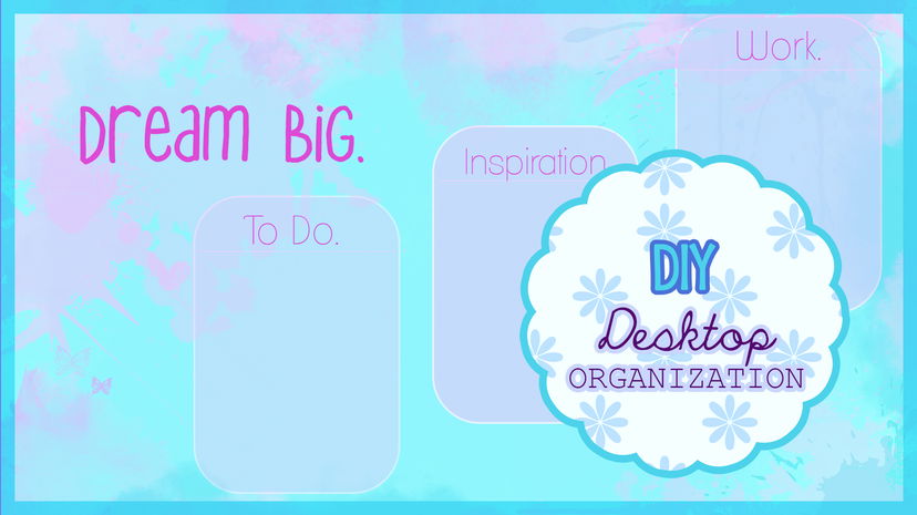 DIY ●○ Desktop organization ●○ preview