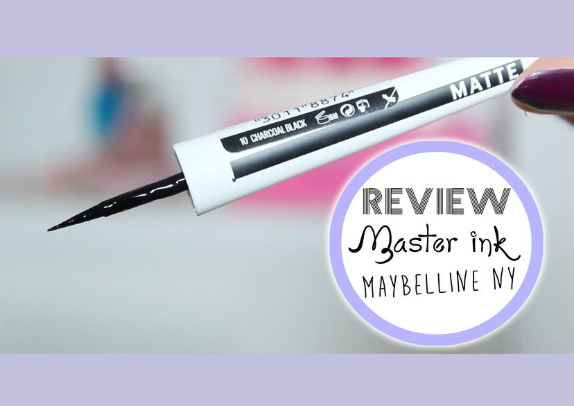 #Review: Nuovo Eyeliner Master Ink – Maybelline NY preview
