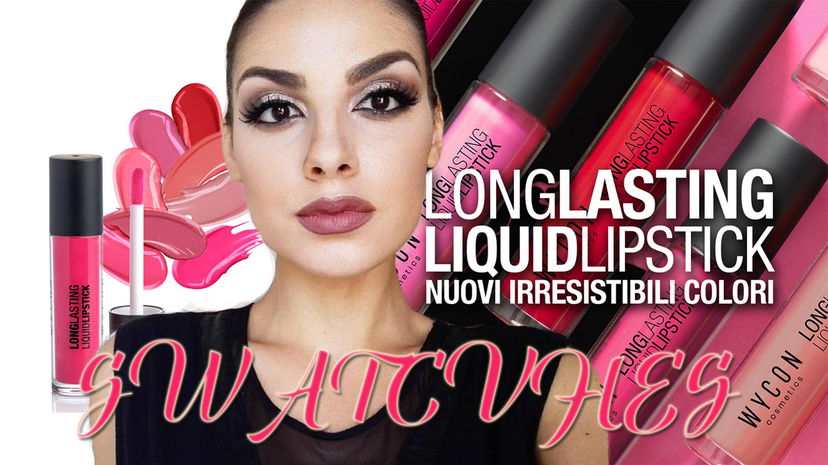 Swatches NUOVI LIQUID LIPSTICK WYCON preview