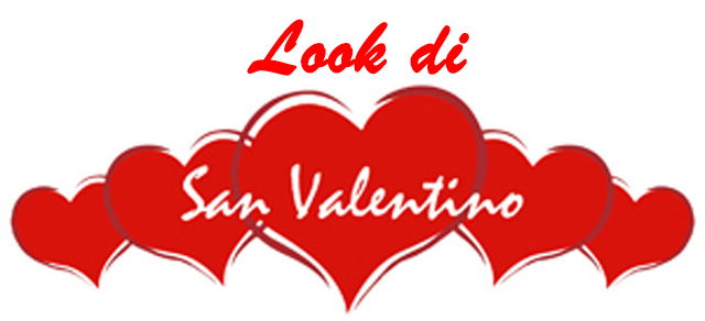 Look di San Valentino preview