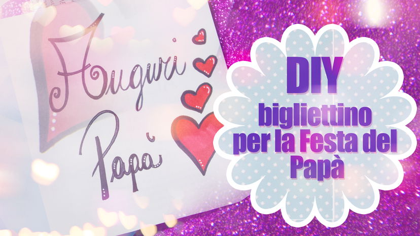 Diy Bigliettino per la Festa del Papà facile e veloce! preview