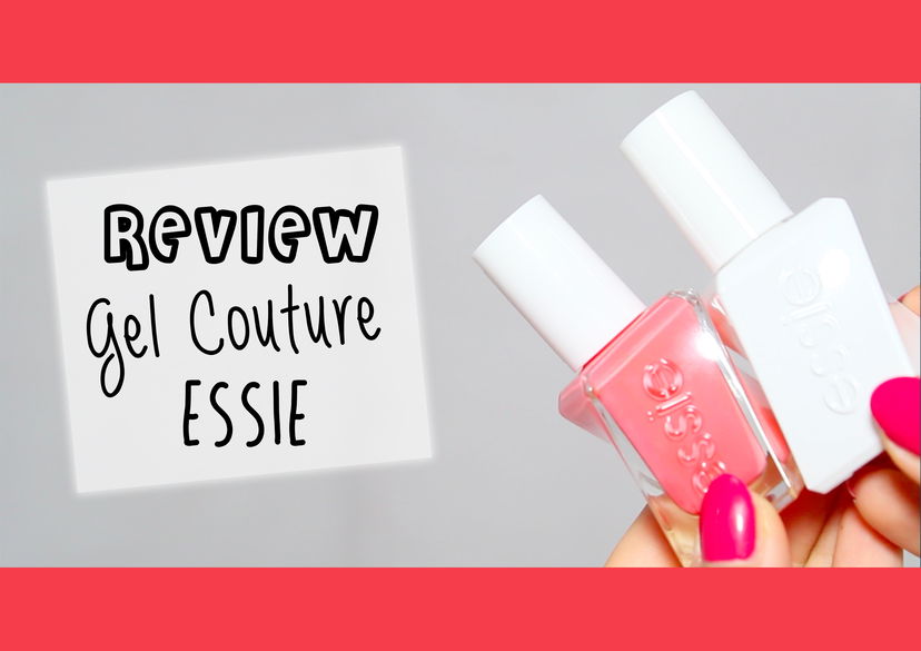 Recensione Gel Couture e 4 nuance preferite – Essie preview