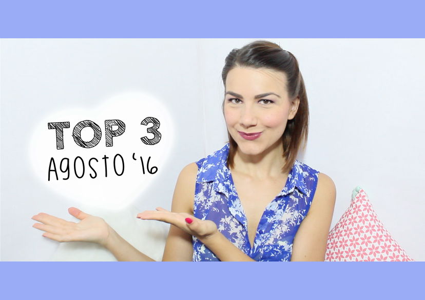 3 Prodotti Top – Preferiti Agosto 2016 preview