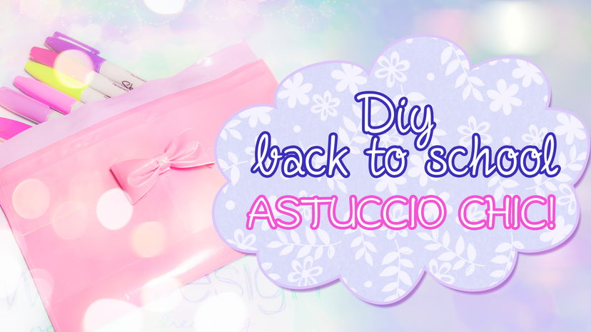 Diy back to school: come creare un astuccio chic! preview