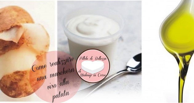 Come realizzare una maschera viso alla patata