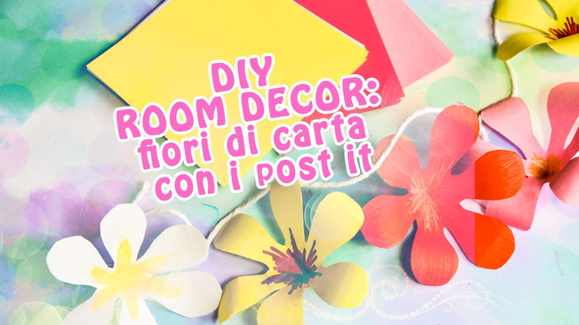 DIY ROOM DECOR: fiori di carta con i post it preview