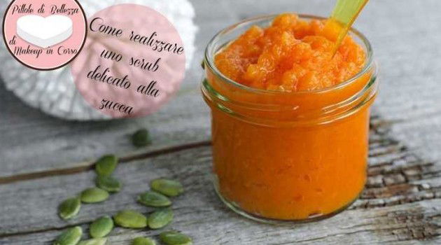 Come realizzare uno scrub delicato alla zucca