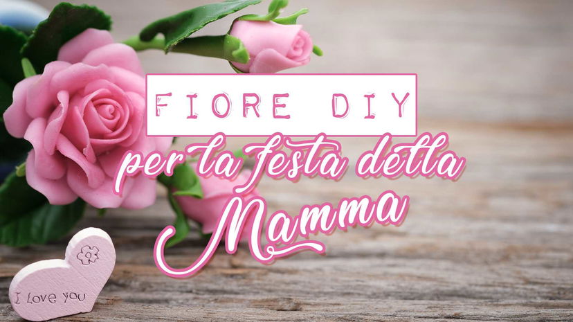 Fiore DIY per la festa della Mamma preview