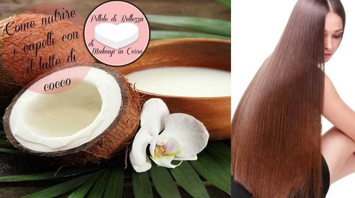 Come nutrire i capelli con il latte di cocco